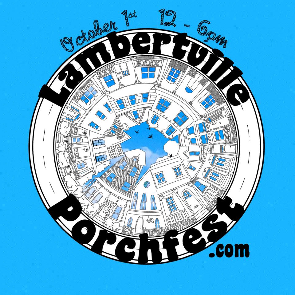 Lambertville Porchfest, October 1, 2022, 12-6pm